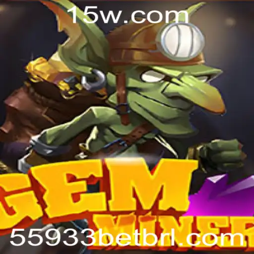 GemMiner: Explorando Aventuras e Estratégias com o Jogo 55933bet